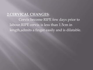 Cervical Ripe Normal labour | PPTX
