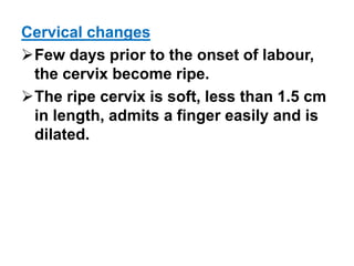 Cervical Ripe Normal labour | PPT
