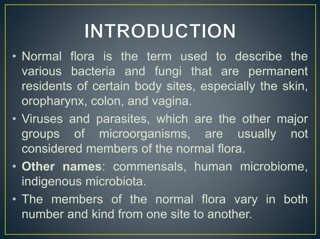 Normal Microbial Flora Is Best Described As Normal microbial flora | PPT
