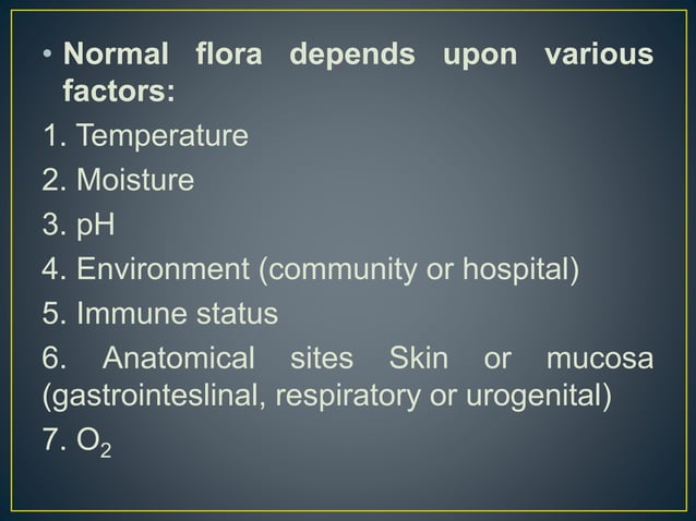 Normal Microbial Flora Is Best Described As Normal microbial flora | PPT