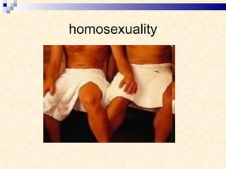 homosexuality 