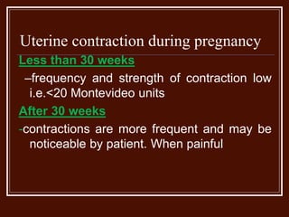 Normal uterine action | PPTX