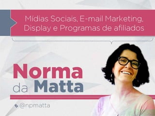 Apresentação do curso Marketing Digital (Norma da Matta - blog: Aposentei e agora?)