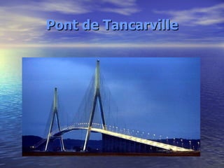 Pont de Tancarville 