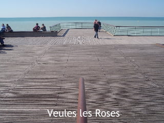Veules les Roses
