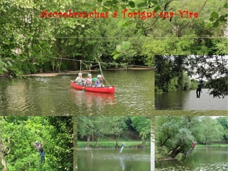 Accrobranches à Torigni-sur-Vire 