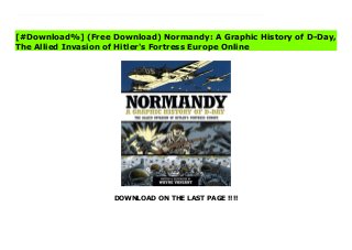 DOWNLOAD ON THE LAST PAGE !!!!
^PDF^ Normandy: A Graphic History of D-Day, The Allied Invasion of Hitler's Fortress Europe Online Normandy depicts the planning and execution of Operation Overlord in 96 full-color pages. The initial paratrooper assault is shown, as well as the storming of the five D-Day beaches: Utah, Omaha, Gold, Juno, and Sword. But the story does not end there. Once the Allies got ashore, they had to stay ashore. The Germans made every effort to push them back into the sea. This book depicts the such key events in the Allied liberation of Europe as: 1. Construction of the Mulberry Harbors, two giant artificial harbors built in England and floated across the English Channel so that troops, vehicles, and supplies could be offloaded across the invasion beaches.2. The Capture of Cherbourg, the nearest French port, against a labyrinth of Gennan pillboxes.3. The American fight through the heavy bocage (hedgerow country) to take the vital town of Saint-Lô.4. The British-Canadian struggle for the city of Caen against the “Hitler Youth Division,” made up of 23,000 seventeen- and eighteen-year-old Nazi fanatics.5. The breakout of General Patton’s Third Army and the desperate US 30th Division’s defense of Mortaine.6. The Falaise Pocket, known as the “Killing Ground, ” where the remnants of two German armies were trapped and bombed and shelled into submission. The slaughter was so great that 5,000 Germans were buried in one mass grave. 7. The Liberation of Paris, led by the 2nd Free French Armored Division, which had been fighting for four long years with this goal in mind.
[#Download%] (Free Download) Normandy: A Graphic History of D-Day,
The Allied Invasion of Hitler's Fortress Europe Online
 