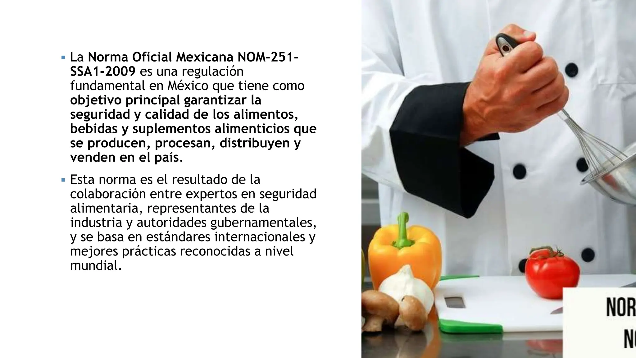 Norma Oficial Mexicana NOM-251-SSA1-2009.pptx