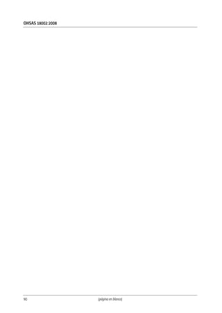 (página en blanco)90
OHSAS 18002:2008
 