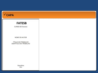 CAPACAPA
FATESB
 