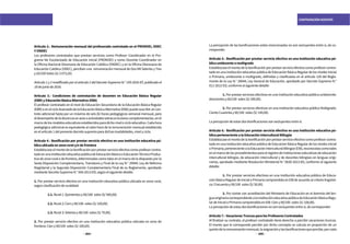 204 205
CONTRATACIÓN DOCENTE
La percepción de las bonificaciones antes mencionadas no son excluyentes entre sí, de co-
rresponder.
Artículo 5.- Bonificación por prestar servicio efectivo en una institución educativa pú-
blica unidocente o multigrado
Establézcaseelmontodelabonificaciónporprestarservicioefectivocomoprofesorcontra-
tado en una institución educativa pública de Educación Básica Regular de los niveles Inicial
o Primaria, unidocente o multigrado, definidas y clasificadas en el artículo 129 del Regla-
mento de la Ley N.° 28044, Ley General de Educación, aprobado por Decreto Supremo N.°
011-2012-ED, conforme al siguiente detalle:
	 1. Por prestar servicios efectivos en una institución educativa pública unidocente:
doscientos y 00/100 soles (S/ 200,00).
	 2. Por prestar servicios efectivos en una institución educativa pública Multigrado:
Ciento Cuarenta y 00/100 soles (S/ 140,00).
La percepción de estas dos bonificaciones son excluyentes entre sí.
Artículo 6.- Bonificación por prestar servicio efectivo en una institución educativa pú-
blica perteneciente a la Educación Intercultural Bilingüe
Establézcaseelmontodelabonificaciónporprestarservicioefectivocomoprofesorcontra-
tado en una institución educativa pública de Educación Básica Regular de los niveles Inicial
oPrimaria,pertenecientealaEducaciónInterculturalBilingüe(EIB),reconocidascomotales
en el marco de los procedimientos para el registro de instituciones educativas de educación
intercultural bilingüe, de educación intercultural y de docentes bilingües en lenguas origi-
narias, aprobado mediante Resolución Ministerial N.° 0630-2013-ED, conforme al siguiente
detalle:
	 1. Por prestar servicios efectivos en una institución educativa pública de Educa-
ciónBásicaRegulardeInicialoPrimariacomprendidaenEIBdeacuerdoalcriteriolingüísti-
co: Cincuenta y 00/100 soles (S/ 50,00).
	 2. Por contar con acreditación del Ministerio de Educación en el dominio del len-
guaoriginariacorrespondientealainstitucióneducativapúblicadeEducaciónBásicaRegu-
lar de Inicial o Primaria comprendida en EIB: Cien y 00/100 soles (S/ 100,00).
La percepción de estas dos bonificaciones no son excluyentes entre sí, de corresponder.
Artículo 7.- Vacaciones Truncas para los Profesores Contratados
Al finalizar su contrato, el profesor contratado tiene derecho a percibir vacaciones truncas.
El monto que le corresponde percibir por dicho concepto se calcula en proporción de un
quintodelaremuneraciónmensual,laasignaciónylasbonificacionesquepercibe,porcada
Artículo 2.- Remuneración mensual del profesorado contratado en el PRONOEI, ODEC
Y ONDEC
Los profesores contratados que prestan servicios como Profesor Coordinador en el Pro-
grama No Escolarizado de Educación Inicial (PRONOEI) y como Docente Coordinador en
la Oficina Nacional Diocesana de Educación Católica (ONDEC) y en la Oficina Diocesana de
Educación Católica (ODEC), perciben una remuneración mensual de Dos Mil Setenta y Tres
y 20/100 Soles (S/ 2 073,20).
Artículo 1 y 2 modificado por el artículo 2 del Decreto Supremo N.° 159-2016-EF, publicado el
18dejuniode2016.
Artículo 3.- Condiciones de contratación de docentes en Educación Básica Regular
(EBR) y Educación Básica Alternativa (EBA)
El profesor contratado en el nivel de Educación Secundaria de la Educación Básica Regular
(EBR)oenelcicloAvanzadodelaEducaciónBásicaAlternativa(EBA)puedesuscribiruncon-
trato adicional hasta por un máximo de seis (6) horas pedagógicas semanal-mensual, para
eldesempeñodeladocenciaenaulaoactividadesextracurricularescomplementarias,enel
marcodelosmodeloseducativosestablecidosparadichonivelocicloeducativo.Cadahora
pedagógica adicional es equivalente al valor-hora de la remuneración mensual establecida
en el artículo 1 del presente decreto supremo para dichas modalidades, nivel y ciclo.
Artículo 4.- Bonificación por prestar servicio efectivo en una institución educativa pú-
blica ubicada en zona rural y/o de frontera
Establézcaseelmontodelabonificaciónporprestarservicioefectivocomoprofesorcontra-
tadoenunainstitucióneducativapúblicadeEducaciónBásicaoEducaciónTécnicoProduc-
tiva de zona rural o de frontera, determinadas como tales en el marco de lo dispuesto por la
Sexta Disposición Complementaria, Transitoria y Final de la Ley N.° 29944, Ley de Reforma
Magisterial y la Segunda Disposición Complementaria Final de su Reglamento, aprobado
mediante Decreto Supremo N.° 004-2013-ED, según el siguiente detalle:
1. Por prestar servicio efectivo en una institución educativa pública ubicada en zona rural,
según clasificación de ruralidad:
	 1.1. Rural 1: Quinientos y 00/100 soles (S/ 500,00).
	 1.2. Rural 2: Cien y 00/100 soles (S/ 100,00).
	 1.3. Rural 3: Setenta y 00/100 soles (S/ 70,00).
2. Por prestar servicio efectivo en una institución educativa pública ubicada en zona de
frontera: Cien y 00/100 soles (S/ 100,00).
 