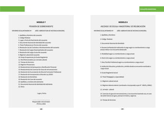 329328
ESCALAFÓN MAGISTERIAL
MODELO7
PENSIÓNDESOBREVIVIENTE
INFORMEESCALAFONARIONº- (AÑO-ABREVIATURADEINSTANCIAEMISORA)
	 1.ApellidosyNombresdelcausante:
	 2.CódigoModular:
	 3.LugaryFechadeNacimientodelcausante:
	 4.DocumentoNacionaldeIdentidaddelcausante:
	 5.TítuloProfesionaly/oTécnicodelcausante:
	 6.Resolución(es)deContratosoNombramientosdelcausante:
	 7.ResolucióndeCargosDesempeñadosdelcausante:
	 8.Resolucióndelcargoalcesedelcausante:
	 9.RégimenLaboraldelcausante:
	 10.GrupoOcupacionaly/oEscalaMagisterial:
	 11.NivelRemunerativoy/oJornadaLaboral:
	 12.TiempodeServicios:
	 13.RégimenPensionario:
	 14.Resolución(es)deQuinqueniosoBonificaciónPersonal:
	 15.Resolución(es)deLicenciasSinGocederemuneraciones:
	 16.ResolucióndeAcumulacióndeAñosdeFormaciónProfesional:
	 17.ResolucióndeIncorporaciónalDecretoLey20530:
	 18.ResolucióndeDeméritos:
	 19.ResolucióndeCesedelcausante:
	 20.Apellidosynombresdelsolicitante:
	 21.DocumentoNacionaldeIdentidaddelsolicitante:
	 22.Otros:
				LugaryFecha
…………………………….
Responsable delaEmisión
(Firmaysello)
MODELO8
ASCENSO DEESCALA MAGISTERIALY/OREUBICACIÓN
INFORMEESCALAFONARIONº- (AÑO-ABREVIATURADEINSTANCIAEMISORA)
	 1.ApellidosyNombres:
	 2.Código Modular:
	 3.DocumentoNacionaldeIdentidad:
	 4.NumerodeResoluciónindicandoelcargosegúnsunombramientoocargo
	 actual;indicarsiseencuentradestacado:
	 5.Modalidadsegúnsunombramientoocargoactual:
	 6.Nivel/ciclosegúnsunombramientoocargoactual:
	 7.Área/FamiliaProfesionalsegúnsunombramientoocargoactual:
	 8.InstituciónEducativa,jurisdicciónyámbitodondeseencuentrenombradoo
	 cargoactual:
	 9.EscalaMagisterialactual:
	 10.TituloPedagógicoyespecialidad:
	 11.RégimenLaboralactual:
	 12.Régimenlaboralanterior(nombradooincorporadoLeyesN° 24029y29062):
	 13.Jornada Laboral:
	 14.Licenciassingocederemuneraciones,siseencuentrahaciendouso,encaso
	 deexistirlicenciasingoce,precisarelmotivoyvigencia:
	 15.TiempodeServicios:
 