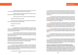 390 391
AUXILIAR DE EDUCACIÓN
		b.1.Deacuerdoalaubicacióndelainstitucióneducativa:Porprestarser-
vicioseninstitucióneducativapúblicadelámbitoruralyzonadefrontera.
		b.2.Deacuerdoaltipodelainstitucióneducativa:Porprestarserviciosen
institucióneducativapúblicaunidocenteomultigrado.
		b.3.Porprestarserviciosenunainstitucióneducativapúblicabilingüe.
	 c)AguinaldosporFiestasPatriasyNavidad.
	 d)VacacionesTruncas:Seotorgaporculminarsuvínculolaboral;siendoproporcio-
nalalosmesesydíaslaboradoselañolectivoanterior.
	 e)Bonificaciónporescolaridad.
	 f)Beneficios:
		f.1. Subsidio por luto y sepelio: Se otorga al fallecer su cónyuge o convi-
viente reconocido legalmente, padres o hijos. Si fallece el auxiliar de educación, su cónyuge
o conviviente reconocido legalmente, hijos, padres o hermanos, en esa prelación y en forma
excluyente,tienenderechoalsubsidio.
		f.2. Compensación por tiempo de servicios: Se otorga al momento de su
cese, a razón de catorce por ciento (14%) de la remuneración mensual vigente al momento
delcese,porañoofracciónmayoraseismesesdeserviciosoficiales,hastaporunmáximode
treinta(30)añosdeservicios.
Artículo4.DelaasignaciónespecialVRAEM
Losauxiliaresdeeducaciónnombradosycontratadospercibenunaasignaciónespecialmen-
sual por laborar en instituciones educativas públicas ubicadas en zonas de influencia y de
intervencióndirectadelValledelosRíosApurímac,EneyMantaro(VRAEM).
Artículo5.Delosmontos,criteriosycondiciones
	 5.1 Los montos, criterios y condiciones de los derechos y beneficios del auxiliar de
educación nombrado y contratado, establecidos en los artículos 2 y 3 y 4, se aprueban me-
diante Decreto Supremo refrendado por el ministro de Economía y Finanzas y el ministro de
Educación, a propuesta de este último, con excepción de los establecidos en los literales c) y
d)delartículo2yelliteralc)delartículo3.
	 5.2 Las asignaciones y bonificaciones señaladas en el literal b) de los artículos 2
y 3, y en el artículo 4, no tienen carácter remunerativo ni pensionable, no se incorporan a
laremuneraciónmensual,noformanpartedelabasedecálculoparalaasignaciónocom-
pensación por tiempo de servicios o de cualquier otro tipo de bonificación, asignación o
entregaqueseotorguealauxiliardeeducaciónnombradoocontratado,niestánafectasa
cargas sociales.
	 5.3 Las asignaciones mencionadas en el literal b) del artículo 2, son percibidas por
los auxiliares de educación nombrados en tanto desempeñen función efectiva en las institu-
cioneseducativaspúblicas,incluidoelperiododedescansovacacionalyelperiodoenelque
se encuentra percibiendo los subsidios regulados en la Ley N°. 26790, Ley de Modernización
delaSeguridadSocialenSalud,ysusmodificatorias.
	 5.4 Las bonificaciones establecidas en el literal b) del artículo 3, son percibidas por
los auxiliares de educación contratados en tanto desempeñen función efectiva en las institu-
ciones educativas públicas, incluido el periodo en el que se encuentra percibiendo los subsi-
dios regulados en la Ley N°. 26790, Ley de Modernización de la Seguridad Social en Salud, y
susmodificatorias,ysonbasedecálculoparaelotorgamientodesusvacacionestruncas.
	 5.5Paraelotorgamientodelaasignaciónespecialprevistaenelartículo4,seaplica
lo establecido en la Ley N°. 30202, Ley que otorga asignación especial por laborar en el valle
delosríosApurímac,EneyMantaro(VRAEM)alosprofesorescontratadosydictaotrasdispo-
siciones.
	 5.6 El Ministerio de Educación actualiza anualmente los padrones de las institucio-
nes educativas públicas, los cuales constituyen el único instrumento habilitante para la per-
cepción de las asignaciones y bonificaciones señaladas en el literal b) de los artículos 2 y 3 y
enartículo4.
	 5.7 Los montos, características y condiciones para el otorgamiento de los aguinal-
dosporFiestasPatriasyNavidadylaBonificaciónporEscolaridad,sonestablecidosdeacuer-
doalodispuestoenelTextoÚnicoOrdenadodelaLeyN°.28411,LeyGeneraldelSistemaNa-
cionaldePresupuesto,aprobadoporDecretoSupremoN°.304-2012-EFysusmodificatorias,
yenlaLeyAnualdePresupuestodelSectorPúblico.
Artículo6.CaracterísticasdelaremuneraciónmensualdelAuxiliardeEducación
Dispónese que lo establecido en el artículo único de la Ley N°. 30002, Ley que establece las
características de la Remuneración Integra Mensual (RIM) a la que hace referencia la Ley de
ReformaMagisterialyestableceotrasdisposiciones,cuyavigenciapermanentefuedispuesta
porlaoctogésimasétimadisposicióncomplementariafinaldelaLeyN°.30114,LeydePresu-
puestodelSectorPúblicoparaelañofiscal2014,esdeaplicaciónalaremuneraciónmensual
delauxiliardeeducaciónnombradoycontratadoeninstitucioneseducativaspúblicas.
 