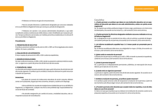 SITUACIONES ADMINISTRATIVAS
64 65
	 •Profesoresconlicenciasingocederemuneraciones.
	 • Para los actuales directores o subdirectores designados por concursos realizados
enlaLeydeReformaMagisterialhastaqueconcluyasuperiododedesignación.
	 • Profesores con sanción o con proceso administrativo disciplinario, o que estén
cumpliendocondenacondicionalpordelitodolosooestáninhabilitadosporresoluciónjudi-
cial.Tampocoprofesoressancionadosconmedidaspreventivasestablecidasenelartículo44
delaLeydeReformaMagisterial.
Procedimiento
1.PRESENTACIÓNDESOLICITUD
El profesor presenta la solicitud escrita ante la UGEL o DRE con firma legalizada ante notario
público.Demarzoasetiembre.
2.EVALUACIÓNDELOSEXPEDIENTES
EláreaoequipodepersonaldelaDREoUGELevalúalosexpedientes.
3.EMISIÓNDERESOLUCIONES
De estar conforme el proceso, la DRE o UGEL donde se presentó la solicitud emitirá la resolu-
ción.Lavigenciaesapartirdelprimerdíaútildeliniciodelañoescolar.
4.POSESIÓNDELCARGO
Losdocentespermutadostomaránposesióndelcargoapartirdelprimerdíaútildeliniciodel
año escolar siguiente. El profesor que ha recibido la resolución directoral no podrá renunciar
nidesistirdelapermuta.
Anotaciones
	 •Las plazas de convenio de instituciones educativas de acción conjunta, deberán
contarconlapropuesta,aligualqueotrosconvenios,siempreycuandoasílodisponga.
	 •SoloseadmitenlascausalesdereasignacionesestablecidasporlaLeydeReforma
Magisterial y su Reglamento, cualquier otra forma está prohibida bajo responsabilidad fun-
cionaldeltitulardelaentidad.
	 • No procede reasignación por cambio de escala y modalidad educativa, esto co-
rrespondealprocesoderacionalización.
Casuística
1. ¿Puede permutar un profesor que labora en una institución educativa con un espe-
cialista de Educación que labora en una sede administrativa, ambos con quinta escala
magisterial?
No. Se requiere que ambos profesores tengan el mismo cargo y pertenezcan alamismaárea
dedesempeño,deacuerdoconlosincisosbyc,delnumeral8.2delanormatécnica.
2.¿PuedenpermutarlosdirectivosdesignadosmedianteconcursosrealizadosenlaLey
deReformaMagisterial?
No. La designación es por un periodo de tres años y solo al culminar su periodo de designa-
ciónpodránparticipardeunapermuta,deacuerdoconelnumeral8.1delanormatécnica.
3. ¿Un informe escalafonario expedido hace 2 o 3 meses puede ser presentado para la
permuta?
No. El informe escalafonario debe tener una antigüedad no mayor a 30 días, de acuerdo con
elincisoa,delnumeral8.2delanormatécnica.
4.¿Quiénemitelaresolucióndepermuta?
LaResolucióndepermutaesemitidaporlaUGELoDREendondesepresentóelexpediente,
conformeconelincisod,delnumeral8.3delanormatécnica.
5.¿Existelapermutatemporal?
No. La permuta es un desplazamiento permanente y definitivo, sin interrupción del vínculo
laboral,queseejecutaunavezalaño.
6.¿Cuándoentraenvigencialapermuta?
La permuta es vigente a partir del primer día útil del año escolar siguiente. De acuerdo con el
incisod,delnumeral8.3delanormatécnica.
7.Emitidalaresolucióndepermuta,¿elprofesorpuederenunciar?
Sí. El profesor puede renunciar antes de recepcionar la resolución de la permuta; a partir de
esemomentosurteeficacialegal.Incisob,delnumeral8.4delanormatécnica.
8.¿Procede la permuta entre docentes que cumplen todos los requisitos, si uno de ellos
laboraenunaIEdeconvenio?
Sí.Soloenelcasoqueelprofesorquevaalaborarenlainstitucióndeconveniocuenteconla
propuestarespectiva,deacuerdoconelnumeral10.1delanormatécnica.
 