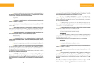 74 75
SITUACIONES ADMINISTRATIVAS
	 b.Haberhechousodelperiodomáximodelicenciaporincapacidady,noobstante
ello, requiere necesariamente tratamiento especializado en un lugar distinto del que se en-
cuentraubicada lainstitucióneducativadondefuenombrado.
	REQUISITOS:
	 a.Acreditarun(1)añodepermanencia,comomínimo,enlaúltimaplazadelacual
estitularencondicióndenombrado.
	 b. Adjuntar pase semestral actualizado para reasignación, expedido por la DRE/
UGELdeorigen.
	 c. Informe Médico emitido por un Centro Asistencial del Ministerio de Salud o por
ESSALUD, indicando el diagnóstico del estado de salud y la recomendación de su tratamien-
to,adjuntándoselaspruebasauxiliaresqueacreditenelpadecimientodelaenfermedad.
	 d. No procede reasignación por motivos de salud dentro del mismo distrito o den-
trodeunamismaciudad,capitaldeprovinciaodepartamento(Región).
	PROCEDIMIENTO:
	 a. El profesor presentará en la UGEL de destino su solicitud de reasignación, ad-
juntando los documentos que acrediten los requisitos señalados en la presente norma de
procedimiento.
	 b.Elprocesodereasignaciónporsaludserádelmesdemarzoaseptiembredecadaaño.
	 c.Elmédicodelaentidaddebeemitiruninformeceñidoestrictamentealdiagnós-
tico de la enfermedad, pudiendo indicar recomendaciones sobre condiciones geográficas y
tipo de trabajo, mas no efectuar recomendación alguna sobre el acto administrativo que es
deresponsabilidaddelÁreaAdministrativa.
EncasodequelaDRE/UGELdedestinonocuenteconunmédico,sedebesolicitarelinforme
deláreadesaluddelMinsaoEsSaludrespectiva.
	 d. El jefe de Personal o quien haga sus veces, evalúa el expediente y el informe mé-
dico y en caso de acreditar los requisitos exigidos procederá con la adjudicación del profesor
en una plaza vacante, perteneciente a alguna institución educativa de su jurisdicción, respe-
tandonecesariamentelamodalidad,forma,nivelocicloenlacualseencuentranombradoel
profesor.
	 e.Encasodenoacreditarlosrequisitosoqueeldiagnósticonoameriteunareasig-
nación, se emitirá la respectiva resolución denegando la petición; el cual debe ser notificado
alsolicitante,quedandoelexpedientecomoantecedentedelamisma.
	 f. En caso de no existir disponibilidad de plazas vacantes y tener pendientes solici-
tudesdereasignaciónporsalud,enlaoportunidadqueexistaplazavacantesedebeatender
aquellos que de acuerdo a su diagnóstico requieren atención prioritaria por el estado de sa-
lud,afindeevitarunmalmayor.
	 g. El Jefe de Personal o quien haga sus veces debe adoptar mecanismos para con-
firmareldiagnóstico,deconsiderarlonecesario,afindedeterminarlanecesidaddelareasig-
nación;asícomoevitarconflictodeintereses.
	 h.Lavigenciadelareasignaciónporrazóndesaludesapartirdelprimerdíaútildel
messiguientedelafechadelacusederecepciónderesolución.
	 7.4.PORINTERÉSPERSONALYUNIDADFAMILIAR
	POSTULANTES:
	 Es a petición de parte de los profesores, para lo cual deben presentar la solicitud
correspondiente en la entidad de destino y se realiza previa evaluación de los criterios esta-
blecidos,enestrictoordendeméritos.
Elpostulantedebeseñalarexplícitamentelacausalderesignaciónalaquepostula.
	REQUISITOS:
	 a.Acreditartres(3)añosdenombradocomomínimo.
	 b.Acreditardos(2)añosdepermanenciacomomínimoenlaúltimaplazadelacual
estitularencondicióndenombrado.
	 c. Adjuntar pase semestral actualizado para reasignación, expedido por la DRE/
UGELdeorigen.
	 d.ParalareasignaciónporUnidadFamiliarsedebeacreditar,enelcasodecónyuge
o concubinato legalmente reconocido, hijos menores de edad, hijos mayores de edad con
discapacidadcertificadaopadresmayoresdesetenta(70)añosquedependandirectamente
del profesor o que se encuentren con discapacidad certificada, tengan residencia en el lugar
dedestino.
Se modifica el apartado denominado “Requisitos”, del numeral 7.4, por el artículo 1 de la Re-
soluciónMinisterialN.°455-2015-MINEDU,publicadoel24desetiembrede2015.
 
