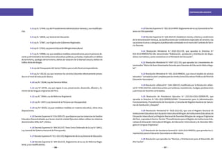 136 137
CONTRATACIÓN DOCENTE
	 4.3LeyN.º27444,LeydelProcedimientoAdministrativoGeneral,ysusmodificato-
rias.
	 4.4 Ley N.° 28044, Ley General de Educación.
	 4.5 Ley N.° 27867, Ley Orgánica de Gobiernos Regionales.
	 4.6LeyN.º27818,LeyparalaEducaciónBilingüeIntercultural.
	 4.7 Ley N.º 29988, Ley que establece medidas extraordinarias para el personal do-
centeyadministrativodeinstitucioneseducativaspúblicasyprivadas,implicadosendelitos
de terrorismo, apología del terrorismo, delitos de violación de la libertad sexual y delitos de
tráfico ilícito de drogas.
	 4.8 Ley de Presupuesto del Sector Público para el año fiscal correspondiente.
	 4.9 Ley N.º 28118, Ley que reconoce los servicios docentes efectivamente presta-
dos en el nivel de educación básica.
	 4.10 Ley N.º 29248, Ley del Servicio Militar.
	 4.11 Ley N.º 29735, Ley que regula el uso, preservación, desarrollo, difusión y fo-
mento de las lenguas originarias del Perú.
	 4.12 Ley N.° 29944, Ley de Reforma Magisterial.
	 4.13 Ley N.º 29973, Ley General de la Persona con Discapacidad.
	 4.14 Ley N.º 30328, Ley que establece medidas en materia educativa y dicta otras
disposiciones.
	 4.15DecretoSupremoN.º016-2005-ED,quedisponequelasinstanciasdeGestión
Educativa Descentralizada que tienen nivel de Unidad Ejecutora deben utilizar los sistemas
denominados SIRA, SUP y NeXus.
	 4.16DecretoSupremoN.º304-2012-EF,TextoÚnicoOrdenadodelaLeyN.º28411,
Ley General del Sistema Nacional de Presupuesto.
	 4.17DecretoSupremoN.º011-2012-ED,ReglamentodelaLeyGeneraldeEducación.
	 4.18 Decreto Supremo N.° 004-2013-ED, Reglamento de la Ley de Reforma Magis-
terial, y sus modificatorias.
	 4.19DecretoSupremoN.°002-2014-MIMP,ReglamentodelaLeyGeneraldelaPer-
sona con Discapacidad.
	 4.20 Decreto Supremo N.º 226-2015-EF, Establecen monto, criterios y condiciones
de la remuneración mensual, las bonificaciones por condiciones especiales de servicio y las
vacacionestruncasaotorgarsealprofesoradocontratadoenelmarcodelContratodeServi-
cio Docente.
	 4.21 Resolución Ministerial N.º 0520-2013-ED, que aprueba la Directiva N.º
023-2013-MINEDU/SG-OAJ denominada “Elaboración, aprobación y tramitación de dispo-
sitivos normativos y actos resolutivos en el Ministerio de Educación”.
	 4.22 Resolución Ministerial N.º 0547-2012-ED, que aprueba los Lineamientos de-
nominados“MarcodeBuenDesempeñoDocenteparaDocentesdeEducaciónBásicaRegu-
lar”.
	 4.23 Resolución Ministerial N.º 451-2014-MINEDU, que crea el modelo de servicio
educativo“JornadaEscolarCompletaparalasInstitucionesEducativasPúblicasdelNivelde
Educación Secundaria”.
	 4.24 Resolución Jefatural N.º 1344-2008-ED, modificada por la Resolución Jefatu-
ral N.º 0730-2010-ED, sobre descuentos por tardanza, inasistencias, huelgas, paralizaciones
y permisos de docentes contratados.
	 4.25 Resolución de Presidencia Ejecutiva N.º 233-2014-2014-SERVIR-PE, que
aprueba la Directiva N.º 001-2014-SERVIR/GDSRH “Lineamientos para la Administración,
Funcionamiento, Procedimiento de Inscripción y Consulta del Registro Nacional de Sancio-
nes de Destitución y Despido”.
	 4.26 Resolución Ministerial N.º 0630-2013-ED, que crea el Registro Nacional de
Instituciones Educativas de EducaciónInterculturalBilingüe; de Instituciones Educativas de
EducaciónInterculturalyelRegistro Nacionalde Docentes Bilingües de Lenguas Originarias
delPerú,yapruebalaNormaTécnica“ProcedimientosparaelRegistrodeInstitucionesEdu-
cativas de Educación Intercultural Bilingüe, de Educación Intercultural y de Docentes Bilin-
gües en Lenguas Originarias”.
	 4.27 Resolución de Secretaría General N.º 1624-2014-MINEDU, que aprueba los Li-
neamientos para la Educación Secundaria en Alternancia.
	 4.28 Resolución que aprueba las “Normas y Orientaciones para el Desarrollo del
Año Escolar”.
 