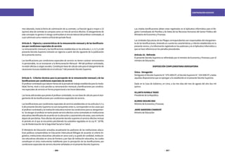 206 207
CONTRATACIÓN DOCENTE
Las citadas bonificaciones deben estar registradas en el Aplicativo Informático para el Re-
gistro Centralizado de Planillas y de Datos de los Recursos Humanos del Sector Público del
Ministerio de Economía y Finanzas.
Las Unidades Ejecutoras de los Pliegos correspondientes son responsables del otorgamien-
to de las bonificaciones, teniendo en cuenta las características y criterios establecidos en la
presente norma, y la información registrada en los padrones y en el Aplicativo Informático a
que se hace referencia en los párrafos precedentes.
Artículo 10.- Refrendo
El presente Decreto Supremo es refrendado por el ministro de Economía y Finanzas y por el
ministro de Educación.
DISPOSICIÓN COMPLEMENTARIA DEROGATORIA
Única.- Derogación
DerógueseelDecretoSupremoN.°079-2009-EF,elDecretoSupremoN.°1042009-EFytodas
aquellas disposiciones que se opongan a lo establecido en el presente Decreto Supremo.
Dado en la Casa de Gobierno, en Lima, a los tres días del mes de agosto del año dos mil
quince.
OLLANTA HUMALA TASSO
Presidente de la República
ALONSO SEGURA VASI
Ministro de Economía y Finanzas
JAIME SAAVEDRA CHANDUVÍ
Ministro de Educación
mes laborado, hasta la fecha de culminación de su contrato. La fracción igual o mayor a 15
(quince) días de contrato se computa como un mes de servicio efectivo. El otorgamiento de
este concepto no genera ni otorga continuidad al vínculo laboral del profesor contratado, el
cual culminará como máximo al final del periodo fiscal.
Artículo 8.- Vigencia y características de la remuneración mensual y de las bonificacio-
nes por condiciones especiales de servicio
La remuneración mensual y las bonificaciones establecidas en los artículos 1, 2, 4, 5 y 6 del
presente Decreto Supremo entrarán en vigencia a partir del día siguiente de la publicación
de la presente norma.
Las bonificaciones por condiciones especiales de servicio no tienen carácter remunerativo
ni pensionable, no se incorporan a la Remuneración Mensual - RM del profesor contratado,
noestánafectasacargassociales.Constituyenbasedecálculosoloparaelotorgamientode
vacaciones truncas establecida en el artículo 7 del presente Decreto Supremo.
Artículo 9.- Criterios técnicos para la percepción de la remuneración mensual y de las
bonificaciones por condiciones especiales de servicio
Elprofesorcontratadoquelaboremenosdelajornadadetrabajoestablecidaparalamoda-
lidad, forma, nivel o ciclo percibe su remuneración mensual y bonificaciones por condicio-
nes especiales de servicio en forma proporcional a las horas laboradas.
Lashorasadicionalesquepresteelprofesorcontratado,nosonbasedecálculoparaelotor-
gamiento de las bonificaciones por condiciones especiales de servicio.
Las bonificaciones por condiciones especiales de servicio establecidas en los artículos 4, 5 y
6 del presente Decreto Supremo no son excluyentes entre sí, corresponden en los casos que
elprofesorcontratadoylainstitucióneducativareúnenlascondicionesparasuotorgamien-
to.Seotorganalprofesorentantopresteservicioefectivocomocontratadoeninstituciones
educativasidentificadasdeacuerdoconlaubicaciónycaracterísticadeestas,casocontrario
dejará de percibirlas. Para efectos del presente decreto supremo el servicio efectivo incluye
el periodo en el que se encuentra percibiendo los subsidios regulados en la Ley N.° 26790,
Ley de Modernización de la Seguridad Social en Salud.
El Ministerio de Educación actualiza anualmente los padrones de las instituciones educa-
tivas públicas comprendidas en Educación Intercultural Bilingüe de acuerdo al criterio lin-
güístico, instituciones educativas ubicadas en zona rural y su grado de ruralidad, institucio-
nes educativas ubicadas en zona de frontera y por tipo de institución educativa, los cuales
constituyen el único instrumento habilitante para la percepción de las bonificaciones por
condiciones especiales de servicio docente señaladas en el presente Decreto Supremo.
 