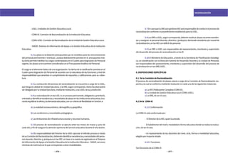 276 277
RACIONALIZACIÓN
	 5.7EncasoquelaDREaúngestioneIIEEseráresponsabledeconducirelprocesode
racionalizaciónconformealprocedimientoestablecidoparalaUGEL.
	 5.8LasDREoUGEL,segúncorresponda,deberánreubicarplazasvacantesexceden-
tes y reasignar al personal docente, directivo y jerárquico declarado excedente por causal de
racionalización,enlasIIEEcondéficitdepersonal.
	 5.9 Las DRE o UGEL son responsables del asesoramiento, monitoreo y supervisión
deldesarrollodelprocesoderacionalizaciónenlasIE.
	 5.10 El Ministerio de Educación, a través de la Secretaria de Planificación Estratégi-
ca, en coordinación con la Dirección General de Desarrollo Docente y la Unidad de Personal,
son responsables del asesoramiento, monitoreo y supervisión del desarrollo del proceso de
racionalizaciónenlasDRE/UGEL.
6.DISPOSICIONESESPECÍFICAS
	 	
6.1 DelaComisióndeRacionalización
El proceso de racionalización de plazas estará a cargo de la Comisión de Racionalización res-
pectiva,lacualseconformamedianteresoluciónencadaunadelassiguientesinstancias:
	 a)LaIIEEPolidocenteCompleta(CORA-IE).
	 b)LaUnidaddeGestiónEducativaLocal(CORA-UGEL).
	 c)LaDRE,deserelcaso.
6.2Dela CORA-IE
	 6.2.1Conformación
LaCORA-IEestáconformadapor:
	 - ElDirectordelaIIEE,quienlapreside.
	 - ElSubdirectordelnivelomodalidadoformaeducativadondeserealizalaevalua-
ción,deserelcaso.
	 - Un representante de los docentes del nivel, ciclo, forma o modalidad educativa,
elegidopormayoríasimple.
	 6.2.2 Funciones
SonfuncionesdelaCORA-IE:
	 -UGEL:UnidadesdeGestiónEducativaLocal.
	 -CORA-IE:ComisióndeRacionalizacióndelaInstituciónEducativa.
	 -CORA-UGEL:ComisióndeRacionalizacióndelaUnidaddeGestiónEducativaLocal.
	 - SIAGIE: Sistema de Información de Apoyo a la Gestión Educativa de la Institución
Educativa.
	 5.2 La plaza es la dotación presupuestal que se considera para las remuneraciones
del personal permanente o eventual. La plaza debidamente prevista en el presupuesto insti-
tucionalpermitehabilitarloscargoscontempladosenelCuadroparaAsignacióndePersonal
vigente,lasplazasseencuentranconsideradasenelPresupuestoAnalíticodePersonal.
Elcargoeselelementobásicodeunaorganización.Sederivadelaclasificaciónprevistaenel
Cuadro para Asignación de Personal de acuerdo con la naturaleza de las funciones y nivel de
responsabilidad que ameritan el cumplimiento de requisitos y calificaciones para su cober-
tura.
	 5.3 La conducción del proceso de racionalización se encuentra a cargo de la UGEL,
quetengalacalidaddeUnidadEjecutora,olaDRE,segúncorresponda.Dichafacultadpodrá
serdelegadaporlaUnidadEjecutora,medianteresolución,alasUGELdesujurisdicción.
	 5.4LaracionalizaciónenlasII.EE.esunprocesopermanente,obligatorioyprioritario,
orientadoaidentificarexcedenciasynecesidadesdeplazasenlasinstitucioneseducativas,bus-
candoequilibrarlaofertaylademandaeducativa,conuncriteriodeflexibilidadenfuncióna:
	 a)Larealidadsocioeconómica,demográficaygeográfica.
	 b)Lascondicionesynecesidadespedagógicas.
	 c)Laslimitacionesdeinfraestructuraescolaryrecursoshumanos.
	 5.5 El proceso de racionalización se ejecuta entre los meses de marzo y junio de
cadaaño,afindeasegurarlaatenciónoportunadelservicioeducativoduranteelañolectivo.
	
	 5.6 Es responsabilidad del Director de la UGEL ejecutar el referido proceso a través
desuComisióndeRacionalización,debiendoidentificarexcedenciasynecesidadesdelperso-
nal docente, directivo y, jerárquico en las IIEE, en base a la matrícula registrada en el Sistema
deInformacióndeApoyoalaGestiónEducativadelaInstituciónEducativa–SIAGIE,asícomo
nóminasdematrículaenloquecorrespondaaotrasmodalidades.
 