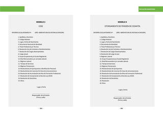 324 325
ESCALAFÓN MAGISTERIAL
MODELO3
CESE
INFORMEESCALAFONARIONº- (AÑO-ABREVIATURADEINSTANCIAEMISORA)
	 1.ApellidosyNombres:
	 2.CódigoModular:
	 3.LugaryFechadeNacimiento:
	 4.DocumentoNacionaldeIdentidad:
	 5.TítuloProfesionaly/oTécnico:
	 6.Resolución(es)deContratosoNombramientos:
	 7.ResolucióndeCargosdesempeñados:
	 8.Cargoactual:
	 9.GrupoOcupacionaly/oEscalaMagisterial:
	 10.NivelRemunerativoy/oJornadaLaboral:
	 11.RégimenLaboral
	 12.TiempodeServicios:
	 13.RégimenPensionario:
	 14.Resolución(es)deQuinqueniosoBonificaciónPersonal:
	 15.Resolución(es)deLicenciasSinGocederemuneraciones:
	 16.ResolucióndeAcumulacióndeAñosdeFormaciónProfesional:
	 17.ResolucióndeIncorporaciónalDecretoLey20530:
	 18.ResolucióndeDeméritos:
	 19.Otros:
				LugaryFecha
…………………………….
Responsable delaEmisión
(Firmaysello)
MODELO4
OTORGAMIENTODEPENSIÓNDECESANTÍA
INFORMEESCALAFONARIONº- (AÑO-ABREVIATURADEINSTANCIAEMISORA)
	 1.ApellidosyNombres:
	 2.CódigoModular:
	 3.LugaryFechadeNacimiento:
	 4.DocumentodeIdentidad:
	 5.TítuloProfesionaly/oTécnico:
	 6.Resolución(es)deContratosoNombramientos:
	 7.ResolucióndeCargosDesempeñados:
	 8.Resolucióndelcargoalcese:
	 9.RégimenLaboral
	 10.GrupoOcupacionaly/oEscalaMagisterial:
	 11.NivelRemunerativoy/oJornadaLaboral:
	 12.TiempodeServicios:
	 13.RégimenPensionario:
	 14.Resolución(es)deQuinquenios:
	 15.Resolución(es)deLicenciasSinGocederemuneraciones:
	 16.ResolucióndeAcumulacióndeAñosdeFormaciónProfesional:
	 17.ResolucióndeIncorporaciónalDecretoLey20530:
	 18.ResolucióndeDeméritos:
	 19.Resolución
	 20.Otros
				LugaryFecha
…………………………….
Responsable delaEmisión
(Firmaysello)
 