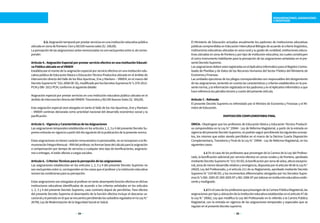 34 35
	3.2.Asignacióntemporalporprestarserviciosenunainstitucióneducativapública
ubicadaenzonadefrontera:Cieny00/100nuevossoles(S/.100,00).
Lapercepcióndelasasignacionesantesmencionadasnosonexcluyentesentresí,decorres-
ponder.
Artículo 4.- Asignación Especial por prestar servicio efectivo en una Institución Educati-
vaPúblicaubicadaenelVRAEM
Establézcase el monto de la asignación especial por servicio efectivo en una institución edu-
cativa pública de Educación Básica o Educación Técnico Productiva ubicada en el ámbito de
intervención directa del Valle de los Ríos Apurímac, Ene y Mantaro – VRAEM, en el marco del
DecretoSupremoN.°021-2008-DE-SG,modificadoporlosDecretosSupremosN.°s.074-2012-
PCMy090-2012-PCM,conformealsiguientedetalle:
Asignación especial por prestar servicios en una institución educativa pública ubicada en el
ámbitodeintervencióndirectadelVRAEM:Trescientosy00/100NuevosSoles(S/.300,00).
Esta asignación especial será otorgada en tanto el Valle de los ríos Apurímac, Ene y Mantaro
– VRAEM continúe declarada como prioridad nacional del desarrollo económico social y la
pacificación.
Artículo5.-VigenciayCaracterísticasdelasAsignaciones
Las asignaciones temporales establecidas en los artículos 1, 2, 3 y 4 del presente Decreto Su-
premoentraránenvigenciaapartirdeldíasiguientedelapublicacióndelapresentenorma.
Estasasignacionesnotienencarácterremunerativonipensionable,noseincorporanalaRe-
muneraciónÍntegraMensual–RIMdelprofesor,noformanbasedelcálculoparalaasignación
o compensación por tiempo de servicios o cualquier otro tipo de bonificaciones, asignacio-
nesoentregas,niestánafectasacargassociales.
Artículo6.-CriteriosTécnicosparalapercepcióndelasasignaciones
Las asignaciones establecidas en los artículos 1, 2, 3 y 4 del presente Decreto Supremo no
son excluyentes entre sí, corresponden en los casos que el profesor y la institución educativa
reúnenlascondicionesparasupercepción.
Estasasignacionessonotorgadasalprofesorentantodesempeñefunciónefectivaendichas
instituciones educativas identificadas de acuerdo a los criterios señalados en los artículos
1, 2, 3 y 4 del presente Decreto Supremo, caso contrario dejará de percibirlas. Para efectos
del presente Decreto Supremo el desempeño de la función efectiva incluye el descanso va-
cacionalyelperiodoenelqueseencuentrapercibiendolossubsidiosreguladosenlaLeyN.°
26790,LeydeModernizacióndelaSeguridadSocialenSalud.
El Ministerio de Educación actualiza anualmente los padrones de instituciones educativas
públicas comprendidas en Educación Intercultural Bilingüe de acuerdo al criterio lingüístico,
instituciones educativas ubicadas en zona rural y su grado de ruralidad, instituciones educa-
tivas ubicadas en zona de frontera y por tipo de institución educativa, los cuales constituyen
el único instrumento habilitante para la percepción de las asignaciones señaladas en el pre-
senteDecretoSupremo.
LasasignacionesdebenestarregistradasenelAplicativoInformáticoparaelRegistroCentra-
lizado de Planillas y de Datos de los Recursos Humanos del Sector Público del Ministerio de
EconomíayFinanzas.
Las unidades ejecutoras de los pliegos correspondientes son responsables del otorgamiento
de las asignaciones, teniendo en cuenta las características y criterios establecidos en la pre-
sentenorma,ylainformaciónregistradaenlospadronesyenelAplicativoInformáticoaque
hacereferencialospárrafosterceroycuartodelpresenteartículo.
Artículo7.-Refrendo
El presente Decreto Supremo es refrendado por el Ministro de Economía y Finanzas y el Mi-
nistrodeEducación.
DISPOSICIÓNCOMPLEMENTARIAFINAL
ÚNICA.- Dispóngase que los profesores de Educación Básica y Educación Técnico Producti-
va comprendidos en la Ley N.° 29944 - Ley de Reforma Magisterial, a partir de la entrada en
vigenciadelpresenteDecretoSupremo,nopodránseguirpercibiendolossiguientesconcep-
tos, los mismos que están siendo percibidos en el marco de la Décima Cuarta Disposición
Complementaria, Transitoria y Final de la Ley N.° 29944 - Ley de Reforma Magisterial, en los
siguientescasos:
	 1.1 En el caso de los profesores que provengan de la Carrera de la Ley del Profeso-
rado, la bonificación adicional por servicio efectivo en zonas rurales y de frontera, aprobada
medianteDecretoSupremoN.°011-93-ED,labonificaciónporzonadeselva,alturaexcepcio-
nal,zonademenordesarrollorelativoyemergencia,dispuestaporelartículo48delaLeyN.°
24029, Ley del Profesorado, y el artículo 211 de su Reglamento, aprobado mediante Decreto
Supremo N.° 019-90-ED, y los incrementos diferenciados otorgados por los Decretos Supre-
mosN.°s050-2005-EF,069-2005-EFy081-2006-EFporlaborareninstitucióneducativaunido-
centeymultigrado.
	1.2EnelcasodelosprofesoresqueprovengandelaCarreraPúblicaMagisterial,las
asignacionesportipoyubicacióndelainstitucióneducativaestablecidasenelartículo47de
la Ley N.° 29062, Ley que modifica la Ley del Profesorado en lo referido a la Carrera Pública
Magisterial, con la entrada en vigencia de las asignaciones temporales y especiales que se
regulanenelpresentedecretosupremo.
REMUNERACIONES, ASIGNACIONES
E INCENTIVOS
 