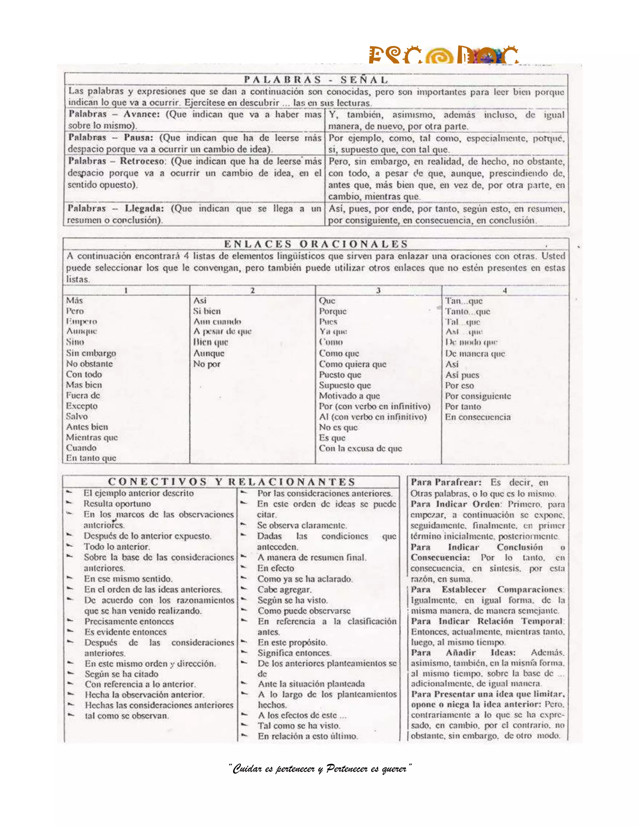 ESC            DOC




“Cuidar es pertenecer y Pertenecer es querer”
 