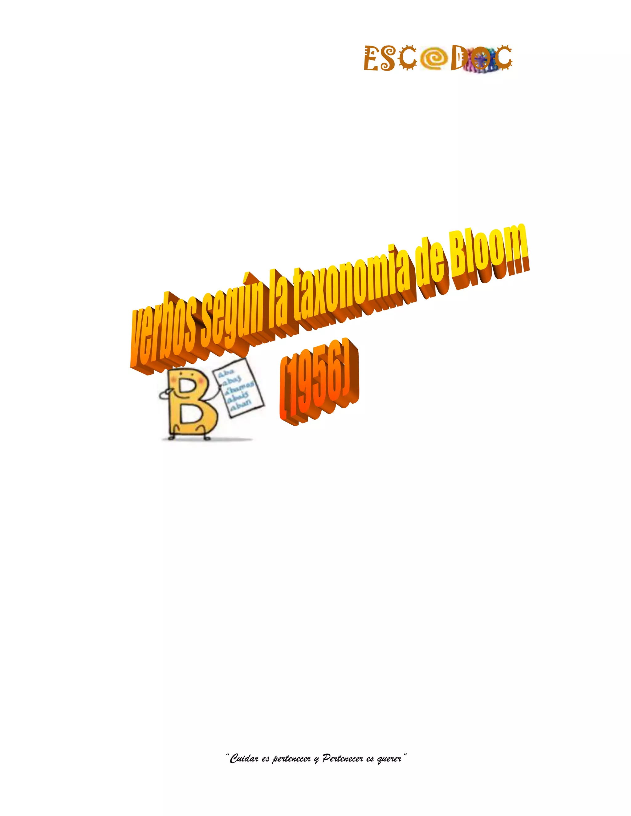 ESC            DOC




“Cuidar es pertenecer y Pertenecer es querer”
 