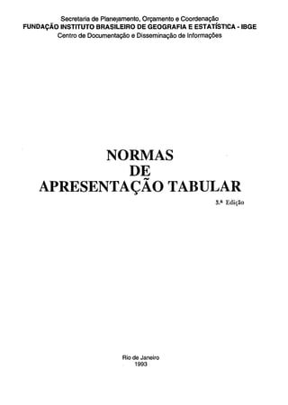 Normas de apresentação tabular ibge 1993
