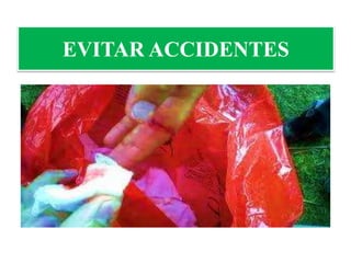EVITAR ACCIDENTES
 