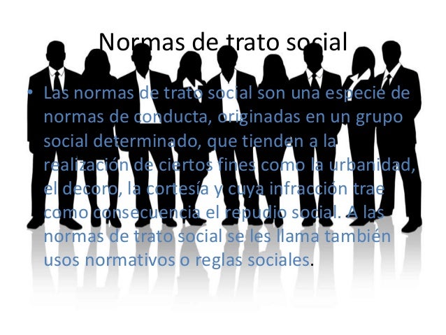 Que Son Las Normas De Trato Social