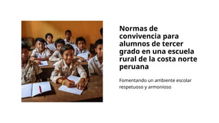 Normas de convivencia para alumnos de tercer grado.pptx