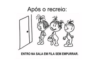 Após o recreio: