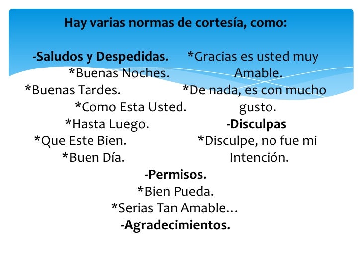 Normas de cortesía Normas de cortesía
