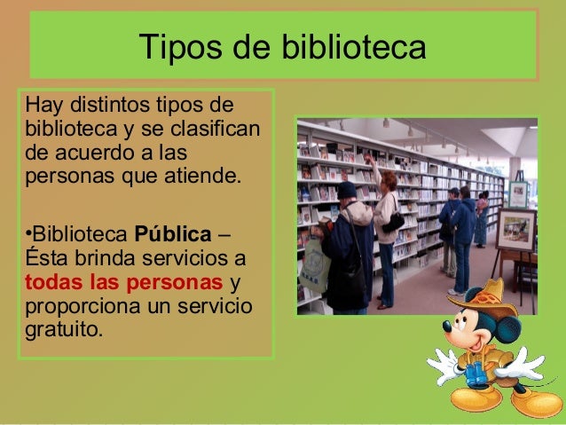 Tipos de Biblioteca y normas a seguir