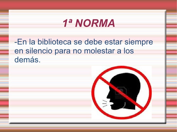 Normas De La Biblioteca Normas De La Biblioteca