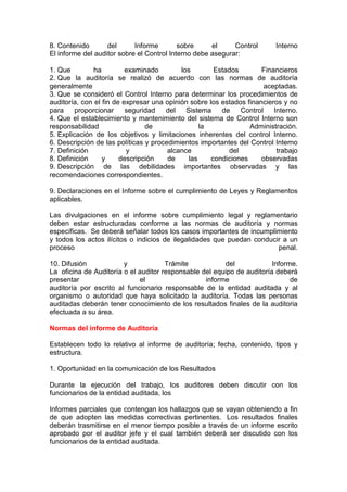 8. Contenido       del      Informe        sobre     el     Control      Interno
El informe del auditor sobre el Control I...