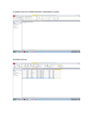 LE DAMOS CLICK EN LA PRIMER VENTANA Y EMPEZAMOS A LLENAR: 
QUEDARA ALGO ASI: 
 