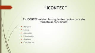 Normas icontec | PPTX