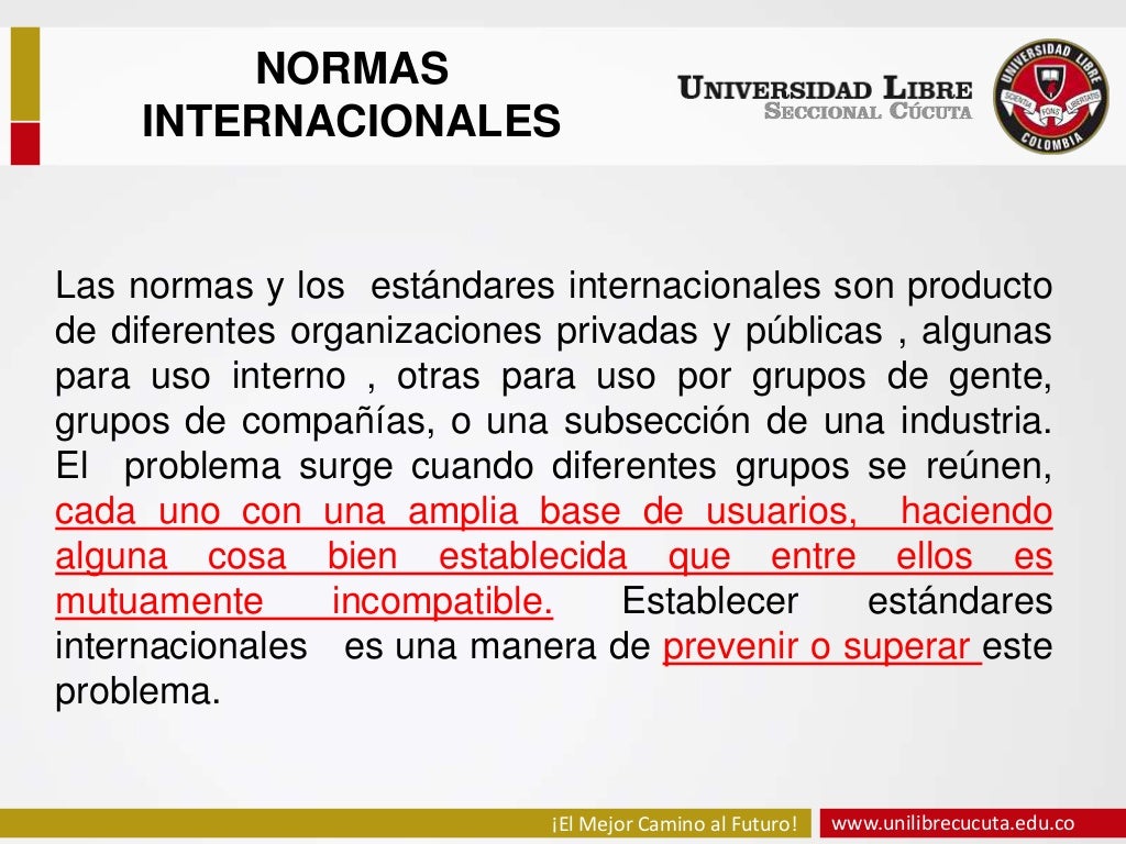 Normas internacionales Normas internacionales