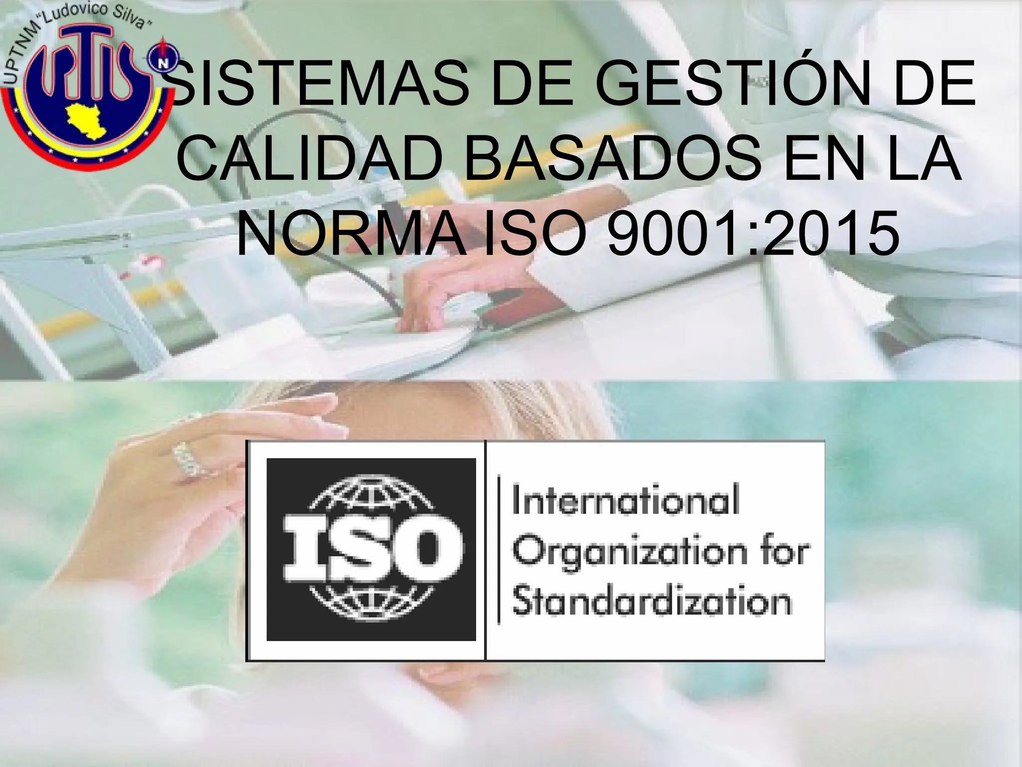 normas iso 9001 2015 sistema de gdc.pptx
