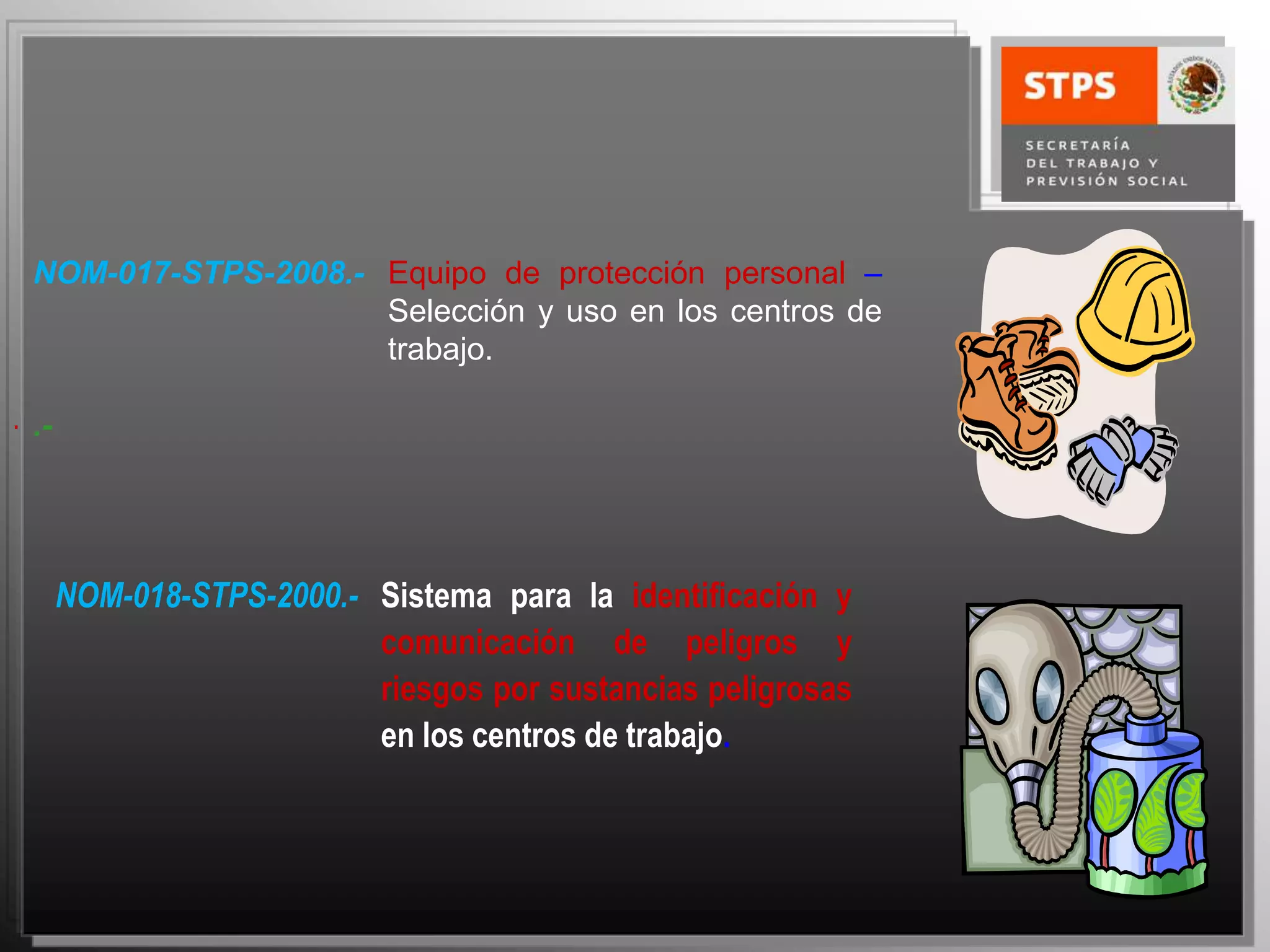 Normas oficiales mexicanas nom stps | PPTX