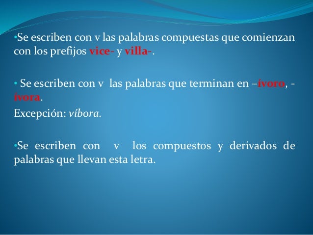 Normas Ortograficas C S X Z V B
