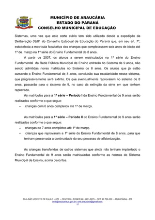 RESOLUÇÃO  E PARECER CME/ARAUCÁRIA N.º 08/2006