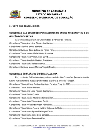 RESOLUÇÃO  E PARECER CME/ARAUCÁRIA N.º 08/2006