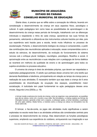 MUNICÍPIO DE ARAUCÁRIA
                              ESTADO DO PARANÁ
                       CONSELHO MUNICIPAL DE EDUCAÇÃO
CONCLUSÃO DAS COMISSÕES PERMANENTES DE ENSINO FUNDAMENTAL E DE
GESTÃO DEMOCRÁTICA
         As Comissões aprovam por unanimidade a Resolução.
Conselheira Titular Ana Lúcia Ribeiro dos Santos................................................................
Conselheira Suplente Emília Bernardi...................................................................................
Conselheira Suplente Jaide Zuleica de Farias Forte.............................................................
Conselheira Titular Janete Maria Miotto Schiontek...............................................................
Conselheiro Titular João Vilmar Alves David.........................................................................
Conselheiro Titular José Luiz Brogian Rodrigues.................................................................
Conselheira Titular Maria Terezinha Piva.............................................................................
Conselheiro Suplente Moacir Marcos Tuleski Pereira...........................................................


CONCLUSÃO DO PLENÁRIO DO CME/ARAUCÁRIA
         Em conclusão: O Plenário acompanha a decisão das Comissões Permanentes de
Ensino Fundamental e Gestão Democrática e aprova a presente Resolução.
Conselheira Titular Adriana Cristina Kaminski Ferreira, Pres. do CME................................
Conselheiro Titular Aldinei Arantes.......................................................................................
Conselheira Titular Ana Lúcia Ribeiro dos Santos................................................................
Conselheira Titular Emília Correia.........................................................................................
Conselheira Titular Janete Maria Miotto Schiontek...............................................................
Conselheiro Titular João Vilmar Alves David.........................................................................
Conselheiro Titular José Luiz Brogian Rodrigues.................................................................
Conselheira Titular Márcia Regina Natário Katuragi de Melo...............................................
Conselheira Titular Maria Aparecida Iargas Karas................................................................
Conselheira Titular Maria Irene Bora Barbosa......................................................................
Conselheira Titular Maria Terezinha Piva.............................................................................




        RUA SÃO VICENTE DE PAULO – 670 – CENTRO – FONE/FAX: 3901-5079 – CEP 83.702-050 - ARAUCÁRIA – PR
                                cme@araucaria.pr.gov.br / cme.araucaria@gmail.com
                                                         7
 
