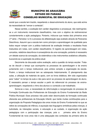 RESOLUÇÃO  E PARECER CME/ARAUCÁRIA N.º 08/2006
