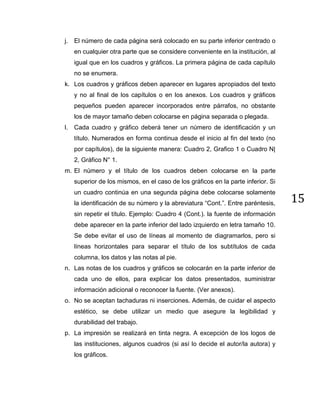 Normas para la presentación de trabajos de investigación