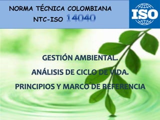 NORMA TÉCNICA COLOMBIANA
NTC-ISO
 