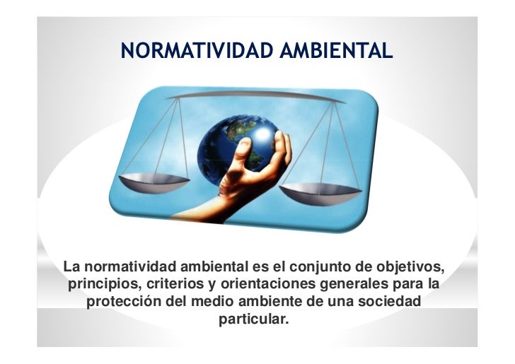 Resultado de imagen para normativa ambiental