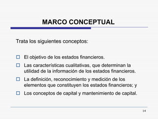 Normatividad contable y marco conceptual Slide 14