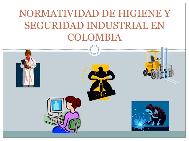 Manual De Higiene Y Seguridad Industrial Colombia www.slideshare.net